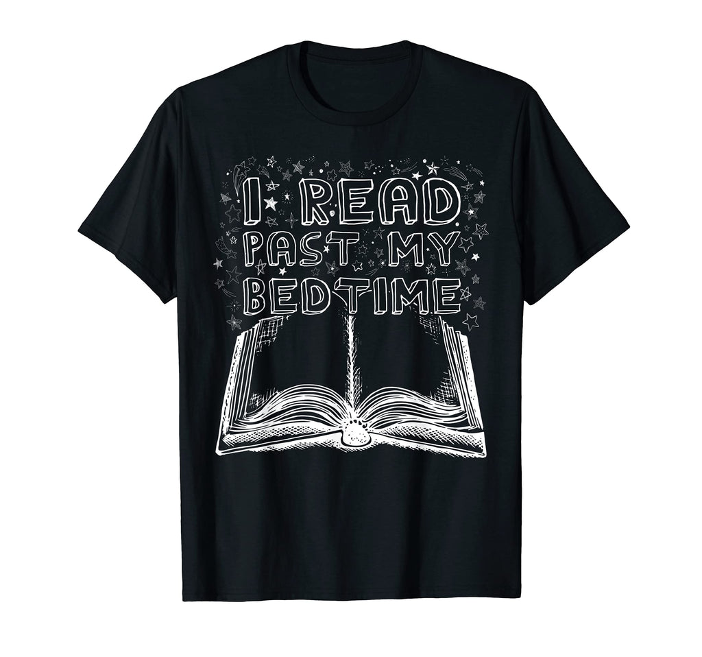 Bibliophile Book Nerd I Read Past My T-Shirt - Custom Art Print Men Women - T-Shirt, Sweatshirt, Hoodie