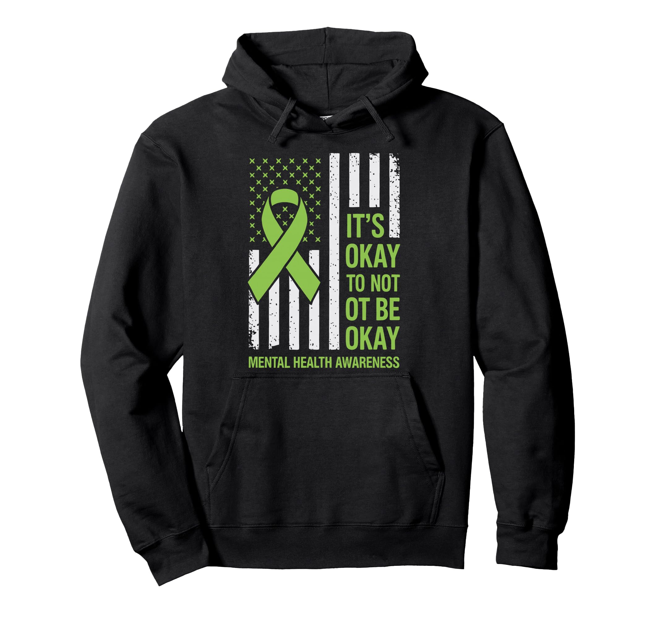 Its Okay To Not Be Okay Mental Hoodie - Casual Everyday Wear Men Women - T-Shirt, Sweatshirt, Hoodie