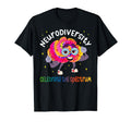 Neurodiversity Brain Autism Celebrate T-Shirt - Fun Novelty Design Unisex - T-Shirt, Sweatshirt, Hoodie