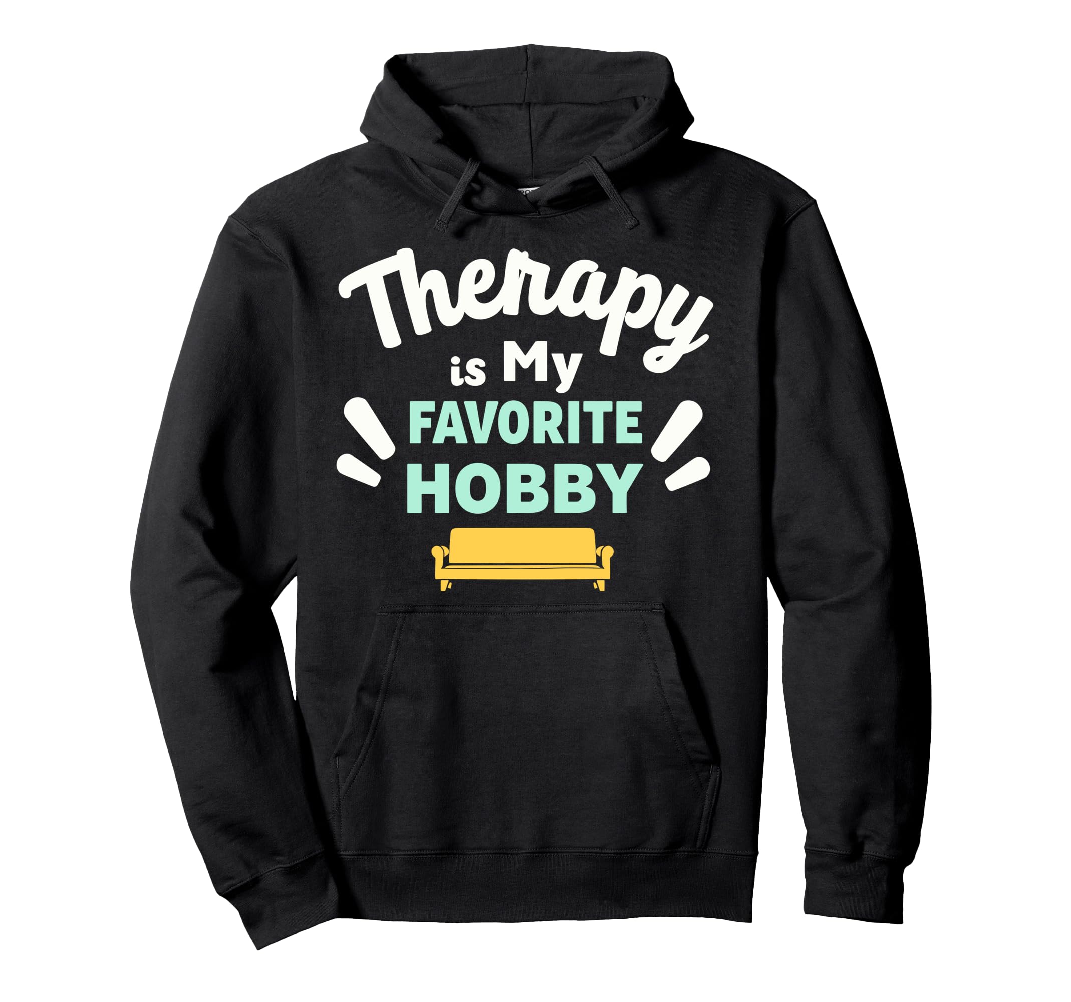 Mental Health Self Care Jokes Mental Hoodie - Trendy Graphic for Adults - T-Shirt, Sweatshirt, Hoodie