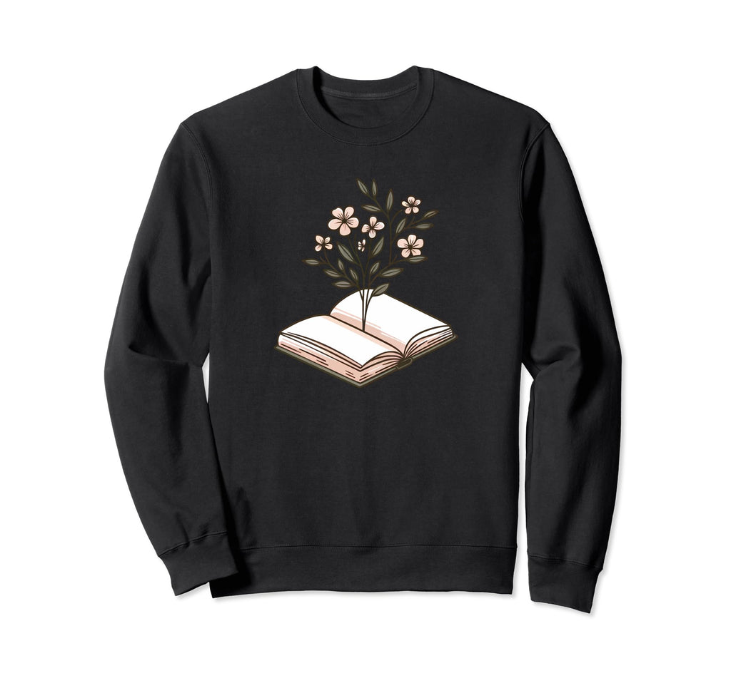 Book Growing Flowers Reading And Sweatshirt - Trendy Graphic Unisex - T-Shirt, Sweatshirt, Hoodie