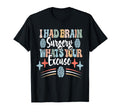 Brain Surgery Survivor Cancer T-Shirt - Minimalist Print for Adults - T-Shirt, Sweatshirt, Hoodie