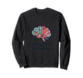 Brain Balance Mental Wellness Sweatshirt - Trendy Graphic Men Women - T-Shirt, Sweatshirt, Hoodie