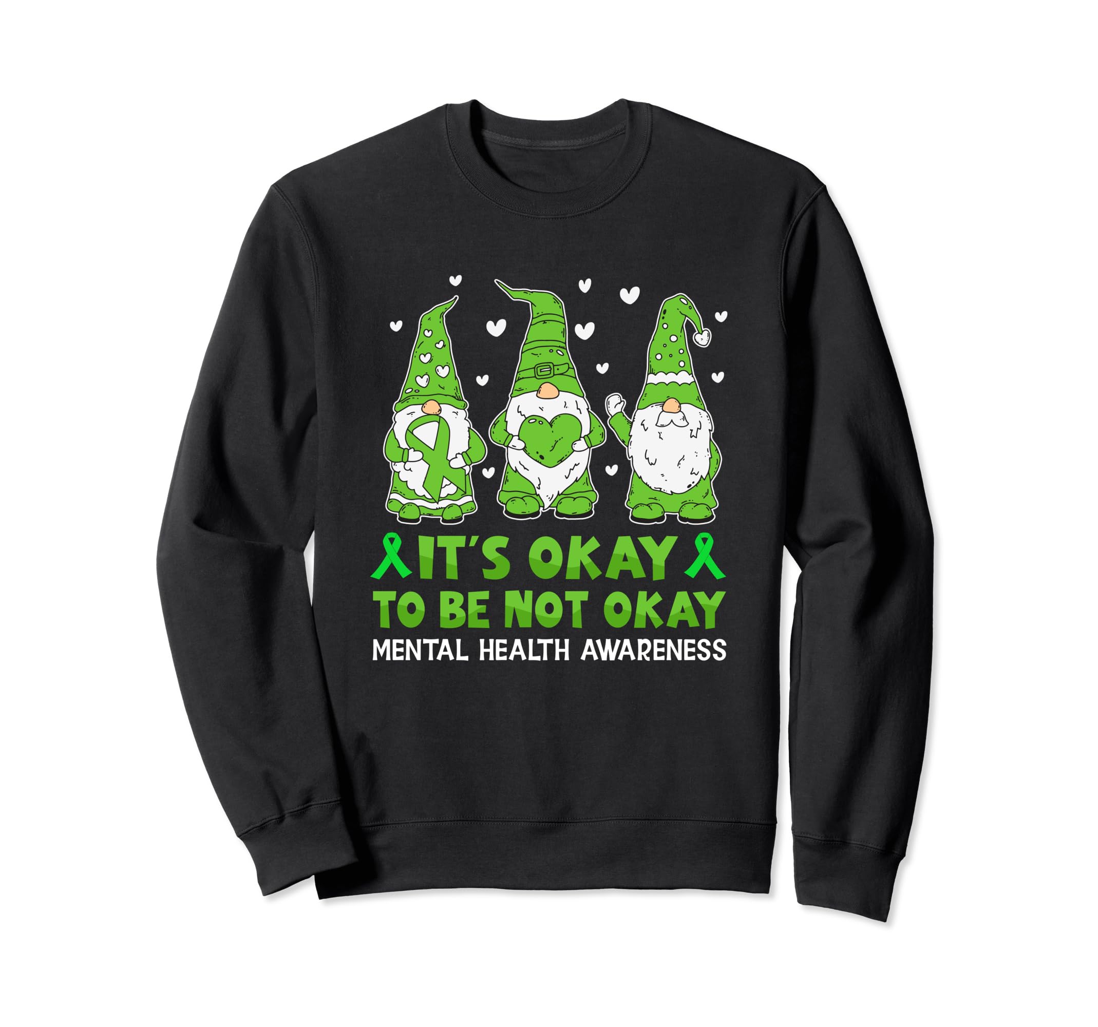 Its Okay To Be Not Okay Be Kind Sweatshirt - Unique Graphic Men Women - T-Shirt, Sweatshirt, Hoodie