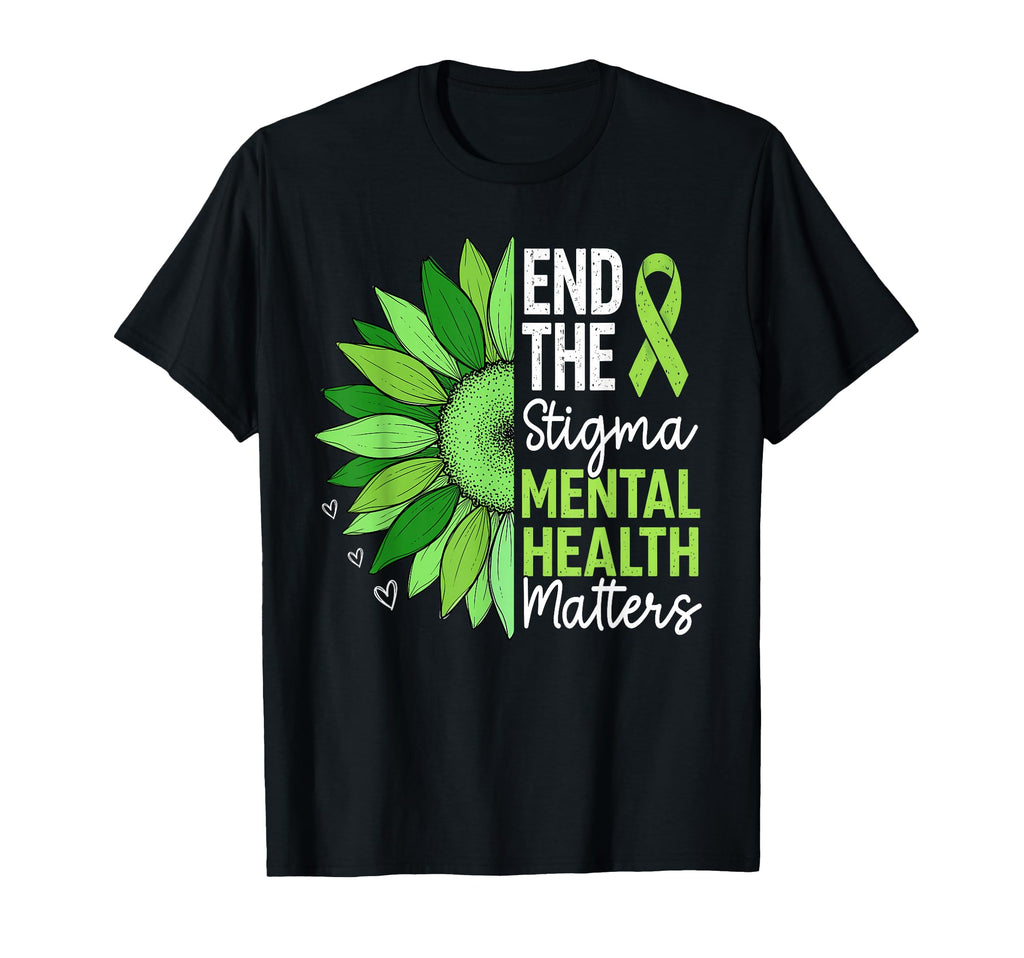 End Stigma Sunflower Mental Health Awareness T-Shirt - Graphic Print Unisex - T-Shirt, Sweatshirt, Hoodie