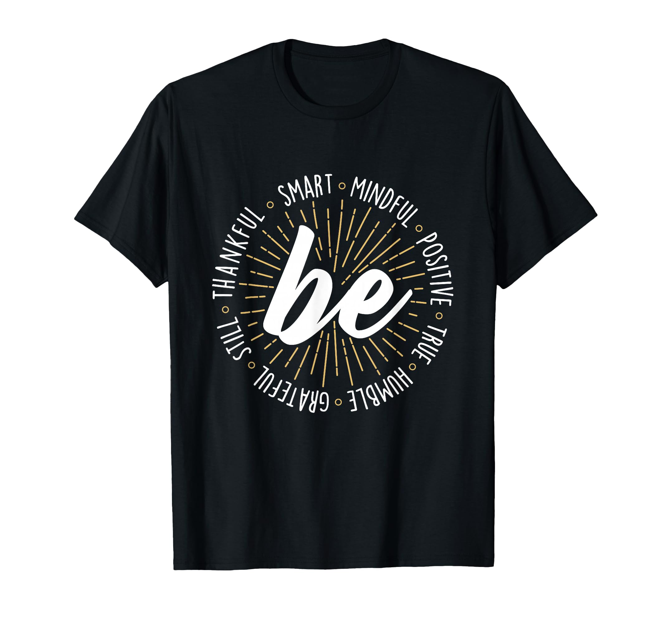 Motivational Inspiration Positive T-Shirt - Streetwear Style Men Women - T-Shirt, Sweatshirt, Hoodie