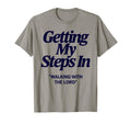 Getting My Steps Walking Lord Jesus T-Shirt - Minimalist Print Unisex - T-Shirt, Sweatshirt, Hoodie