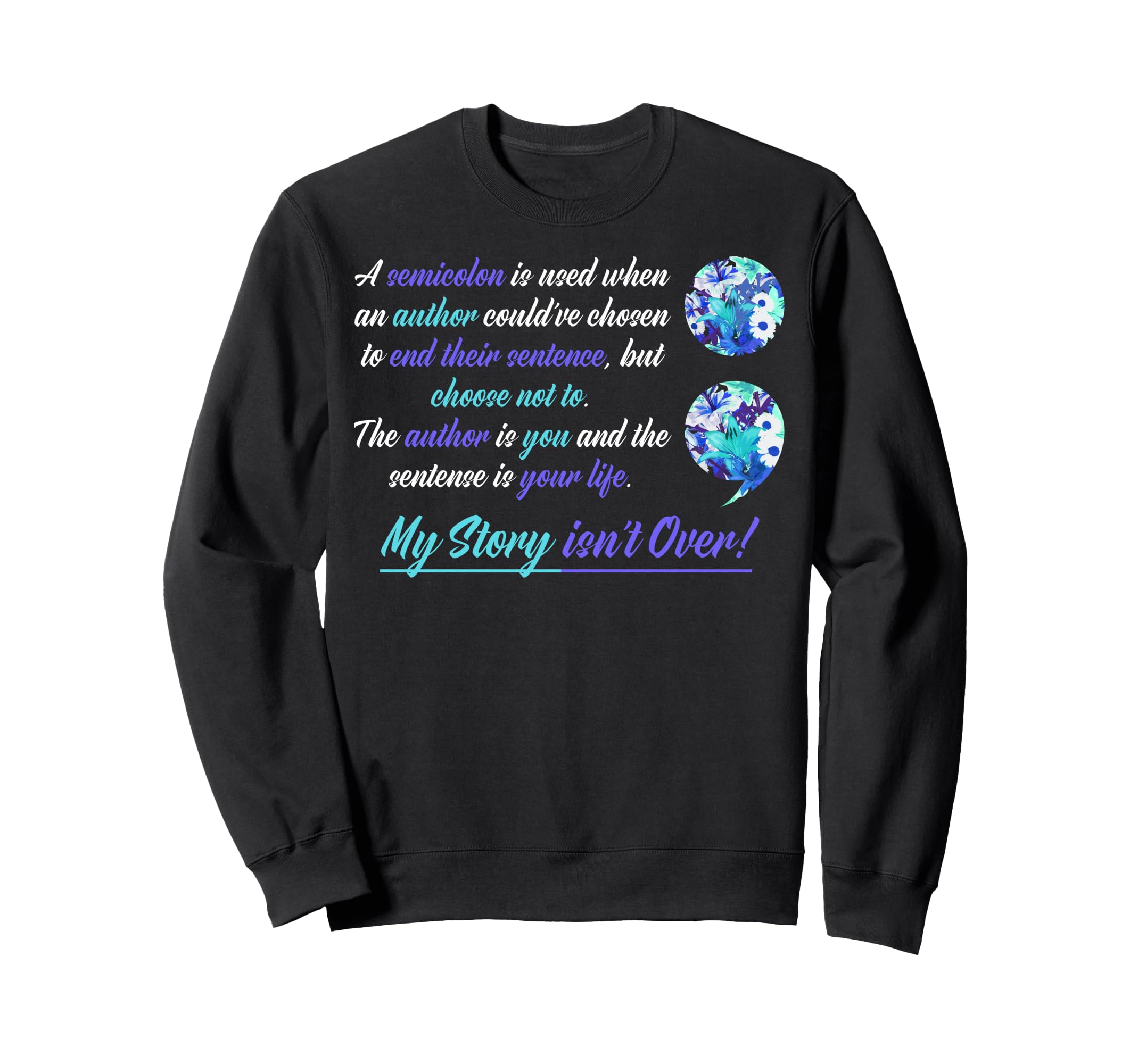 Depression Awareness Mental Health Sweatshirt - Novelty Apparel Unisex - T-Shirt, Sweatshirt, Hoodie
