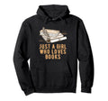 Just Who Loves Books Funny Reading Hoodie - Aesthetic Graphic Unisex - T-Shirt, Sweatshirt, Hoodie