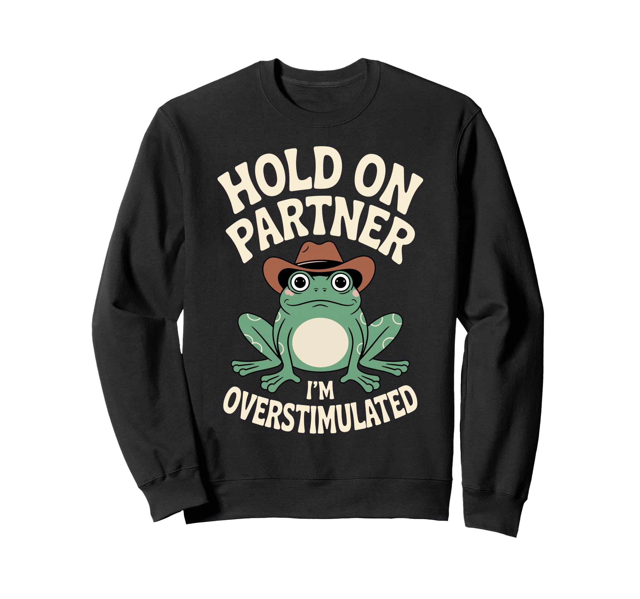 Neurodiverse Overstimulated Mental Sweatshirt - Novelty Apparel Unisex - T-Shirt, Sweatshirt, Hoodie