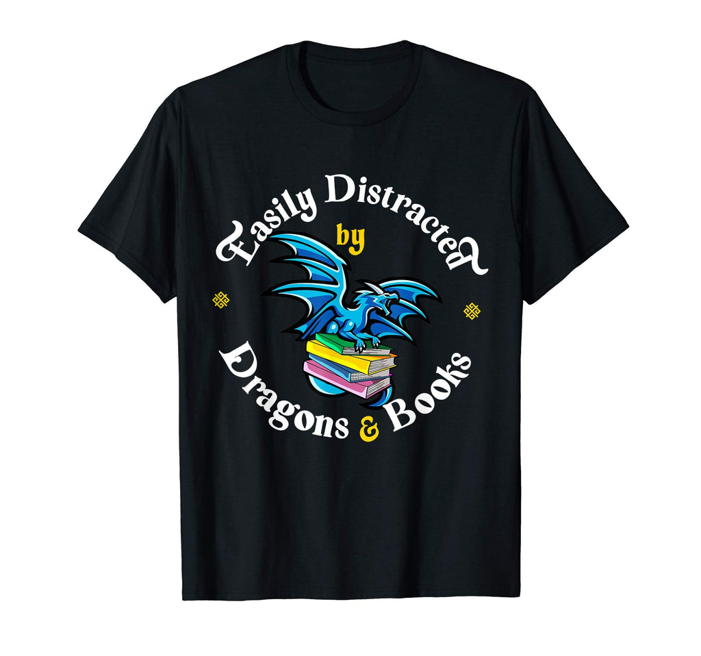 Easily Distracted Dragons And Books T-Shirt - Fun Novelty Design Men Women - T-Shirt, Sweatshirt, Hoodie
