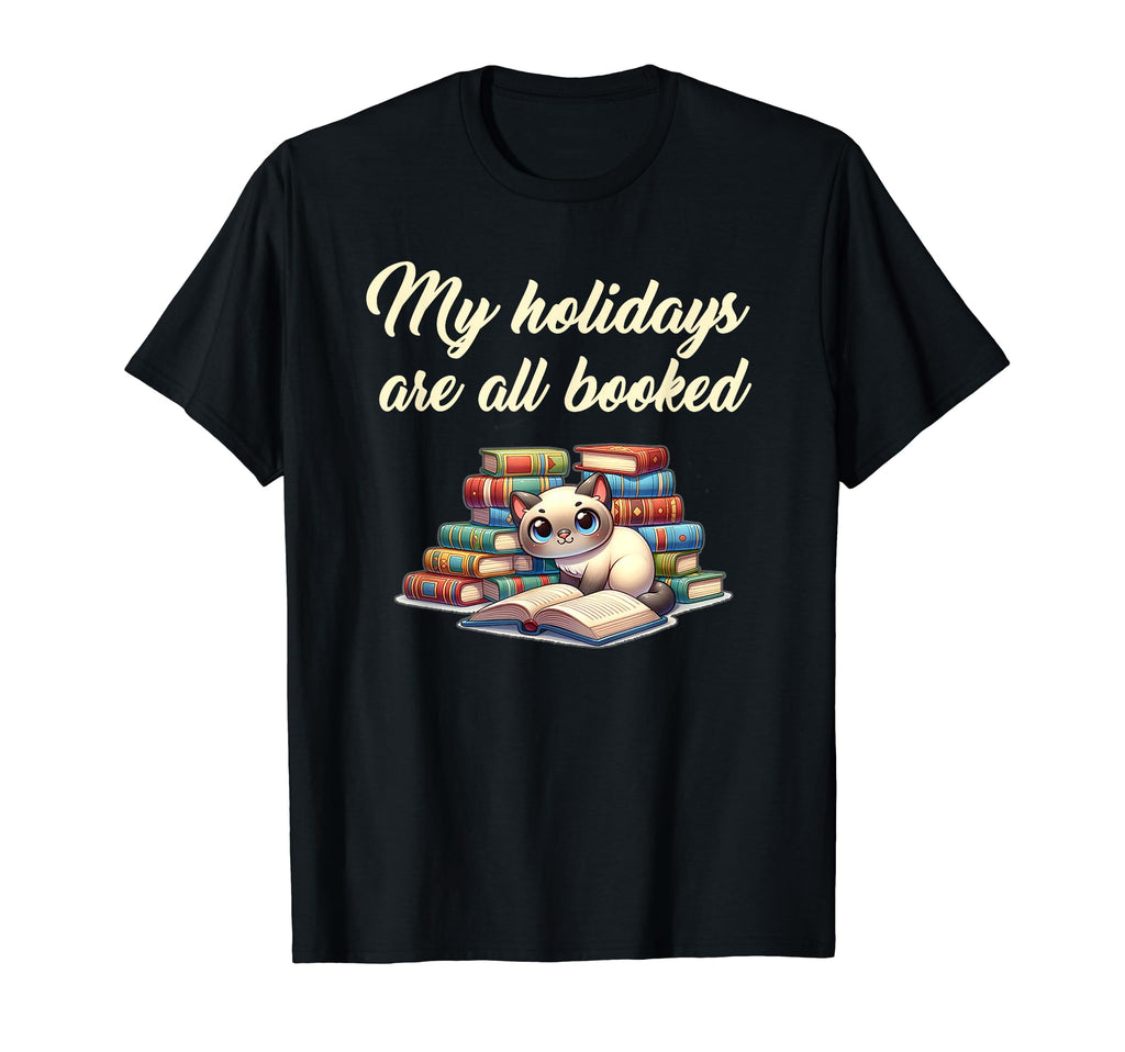 My Holidays Are All Booked Cat T-Shirt - Aesthetic Graphic for Adults - T-Shirt, Sweatshirt, Hoodie