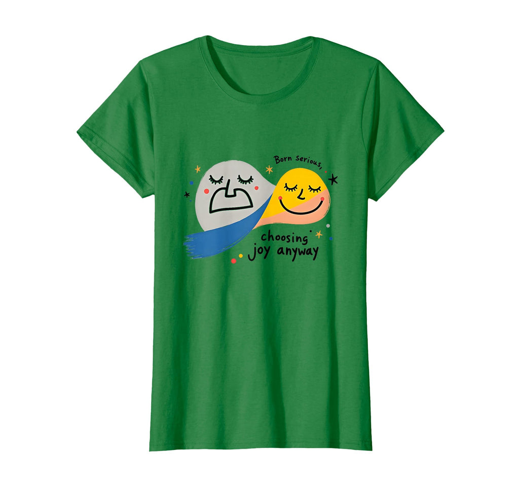 One Happy Dude Born Serious T-Shirt - Fun Novelty Design Men Women - T-Shirt, Sweatshirt, Hoodie