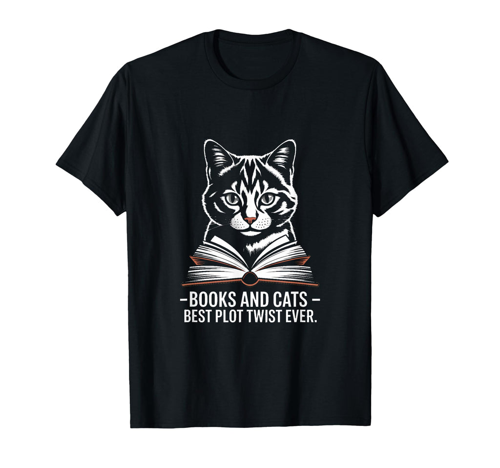 Books And Cats Best Plot Twist Ever T-Shirt - Trendy Graphic Men Women - T-Shirt, Sweatshirt, Hoodie