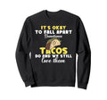 Its Ok To Fall Apart Sometimes Sweatshirt - Fun Novelty Design Unisex - T-Shirt, Sweatshirt, Hoodie