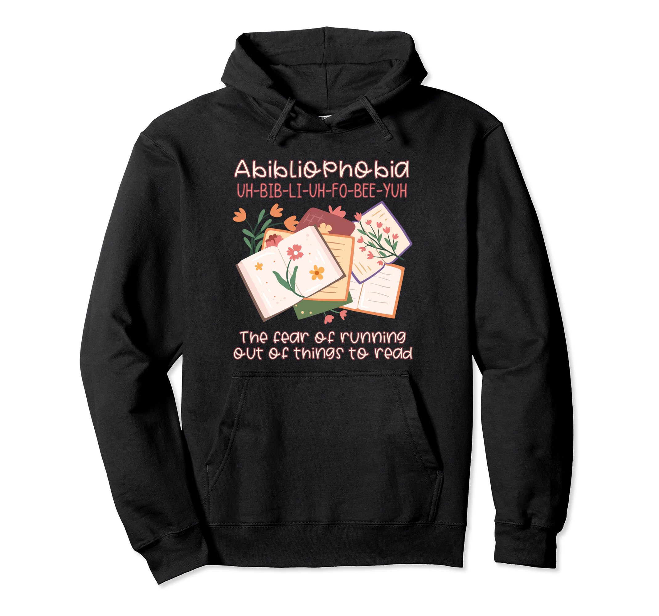 Bibliophile Abibliophobia Fear Running Hoodie - Minimalist Print Men Women - T-Shirt, Sweatshirt, Hoodie