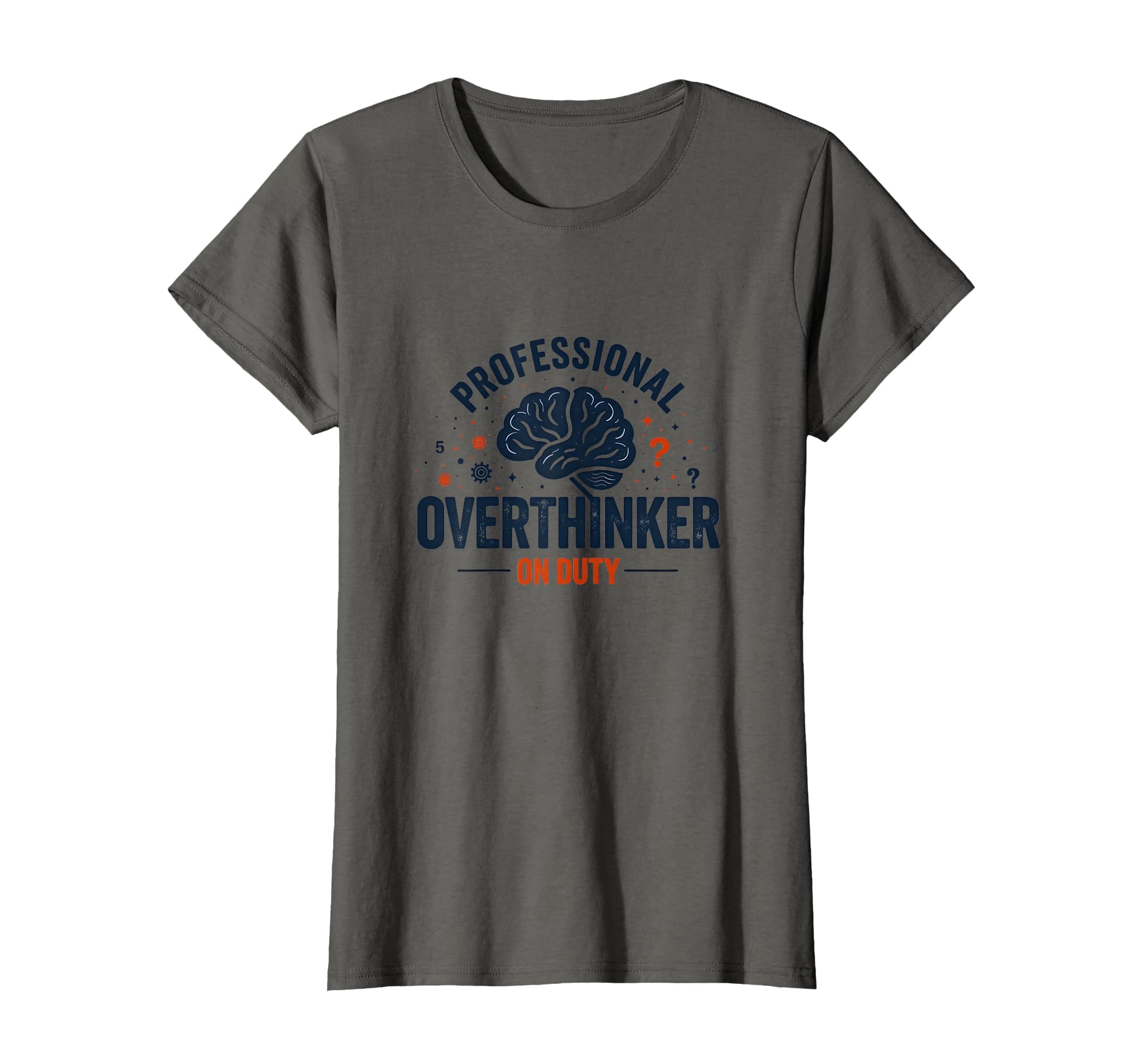 Professional Overthinker Duty Funny T-Shirt - Aesthetic Graphic Men Women - T-Shirt, Sweatshirt, Hoodie