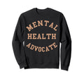 Aesthetic Mental Health Awareness Sweatshirt - Graphic Print Men Women - T-Shirt, Sweatshirt, Hoodie