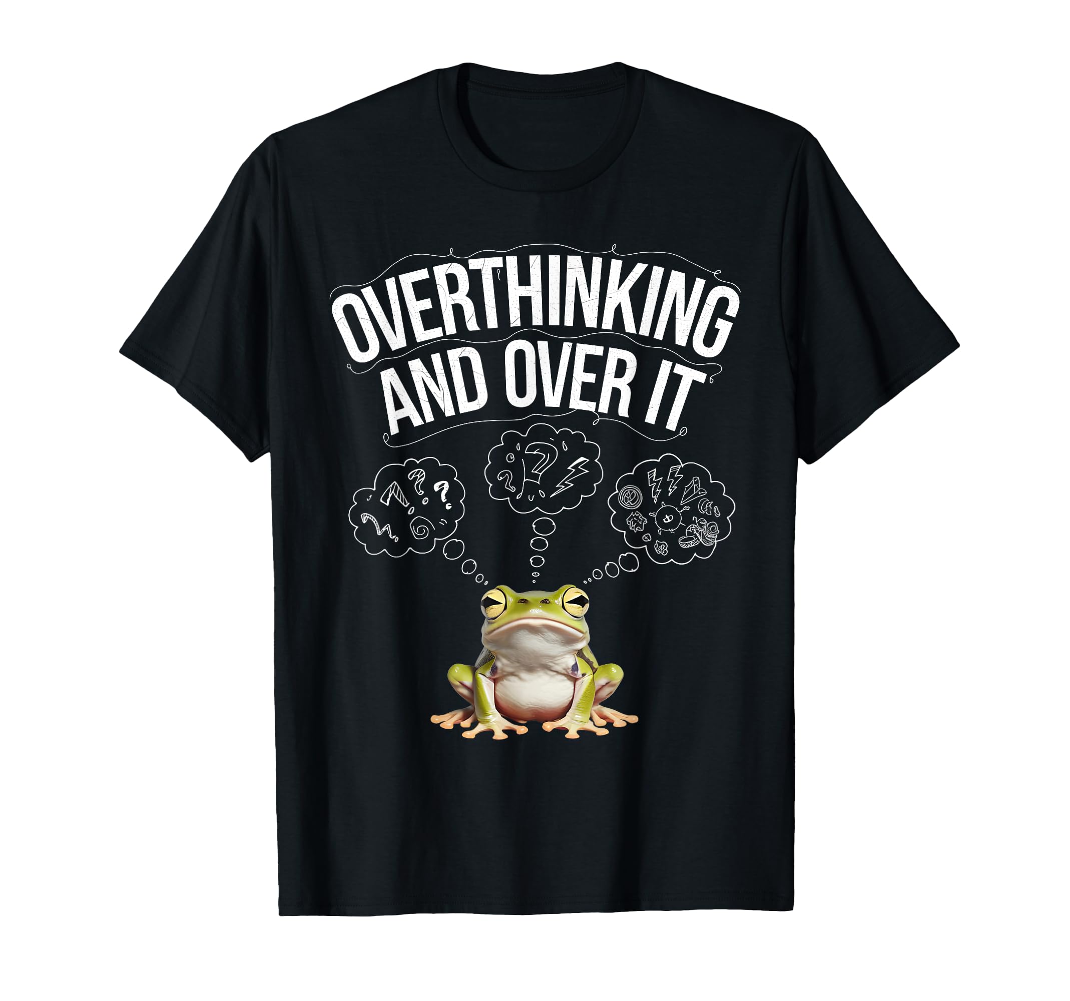 Funny Tired Frog Meme Overthinker T-Shirt - Custom Art Print for Adults - T-Shirt, Sweatshirt, Hoodie