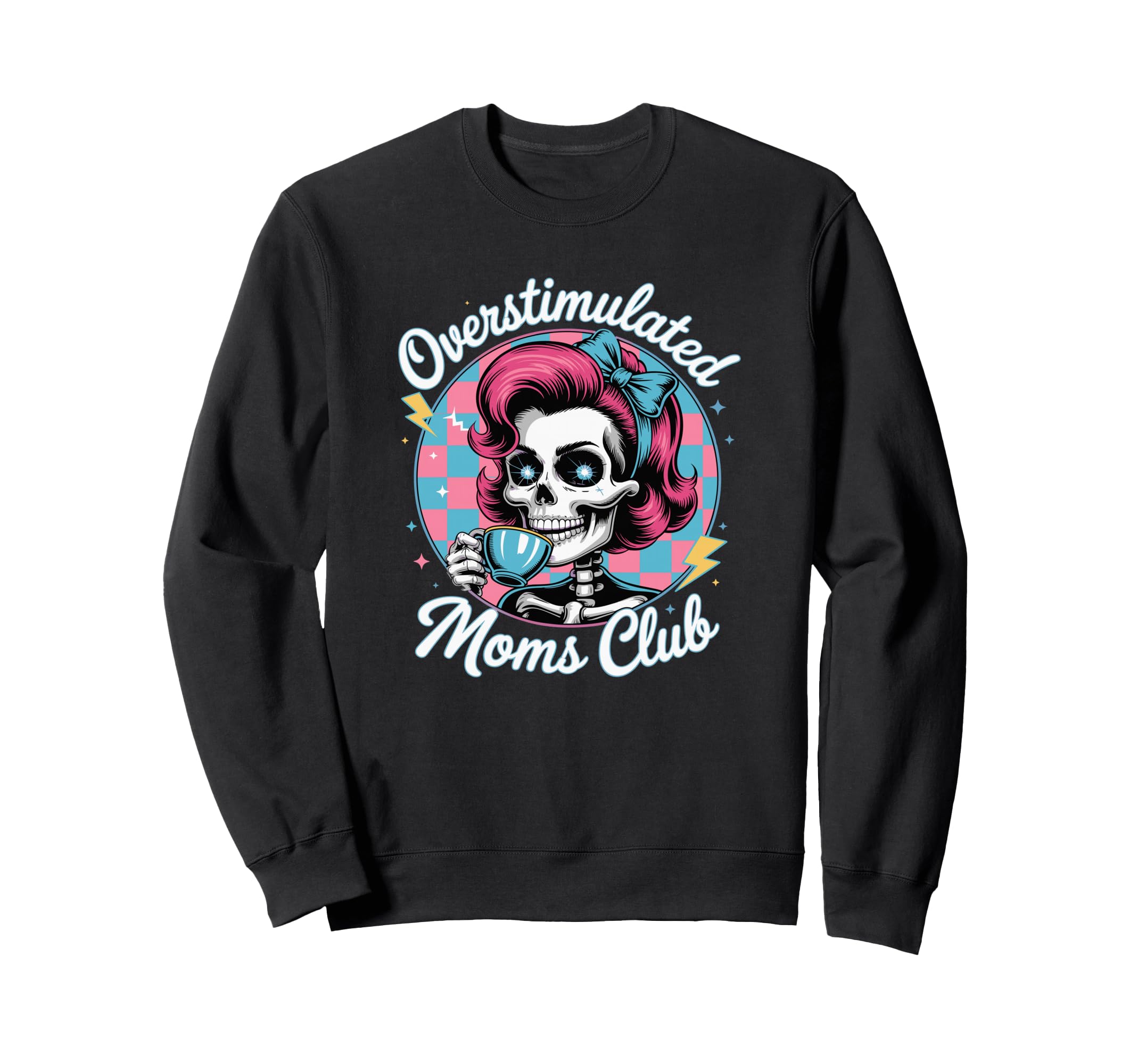 Overstimulated Moms Club Groovy Mama Sweatshirt - Graphic Print Men Women - T-Shirt, Sweatshirt, Hoodie