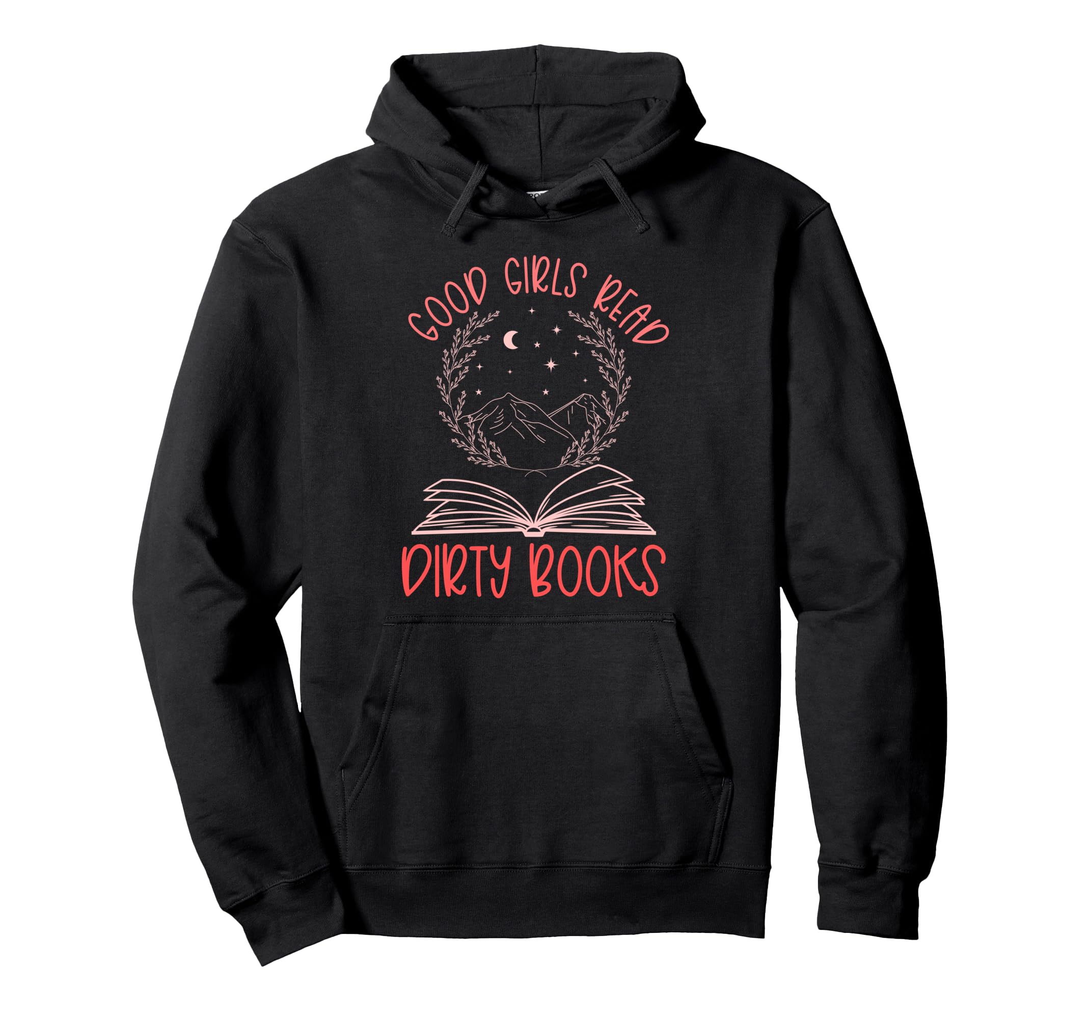 Dark Romance Good Read Dirty Spicy Hoodie - Custom Art Print for Adults - T-Shirt, Sweatshirt, Hoodie