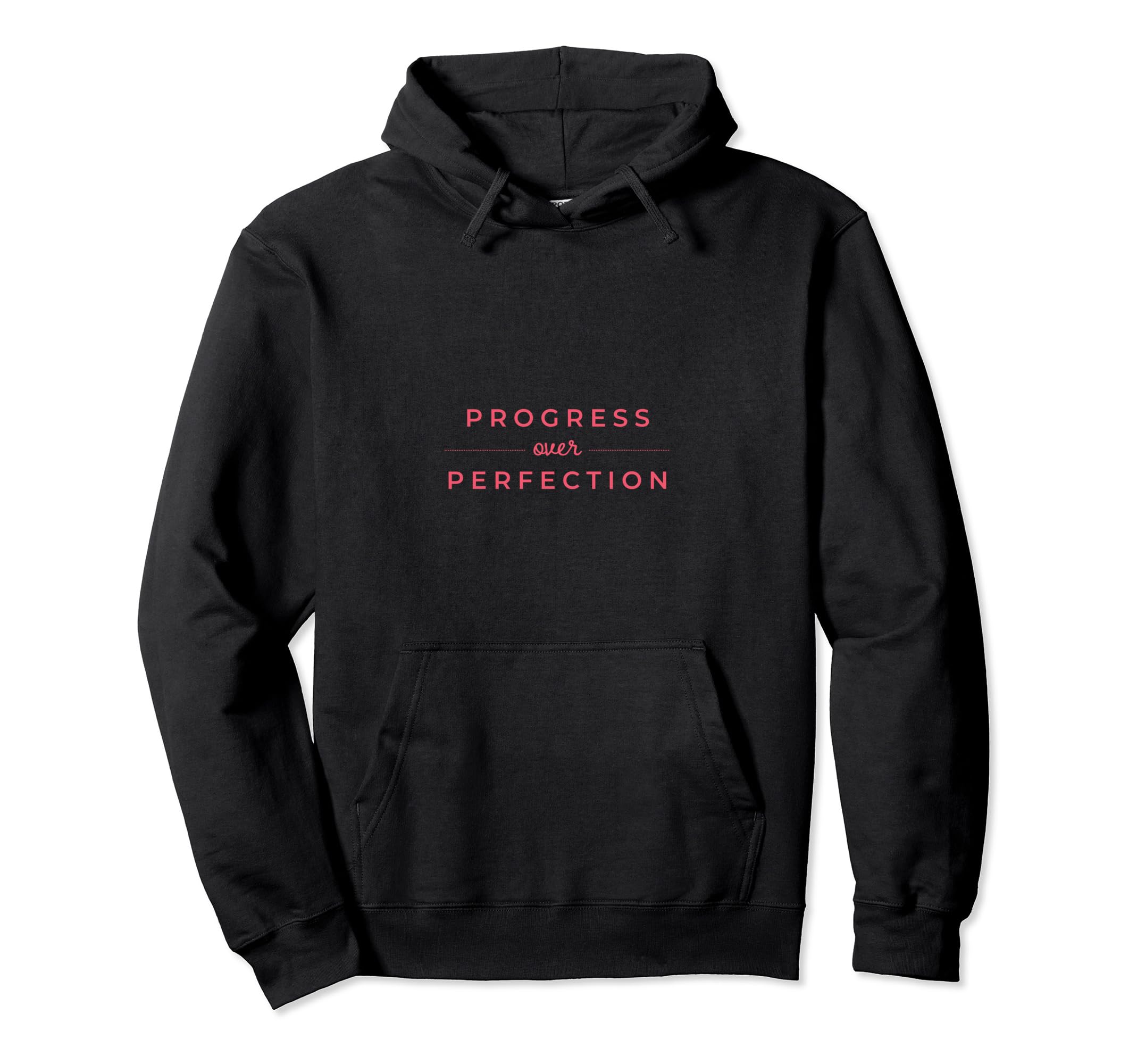 Progress Over Perfection Teacher Hoodie - Casual Everyday Wear Men Women - T-Shirt, Sweatshirt, Hoodie