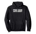 Pro Gun Anti Idiot Mens Pro Gun Anti Idiot Hoodie - Graphic Print Unisex - T-Shirt, Sweatshirt, Hoodie