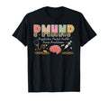 Pmhnp Psychiatric Mental Health Nurse T-Shirt - Unique Graphic for Adults - T-Shirt, Sweatshirt, Hoodie