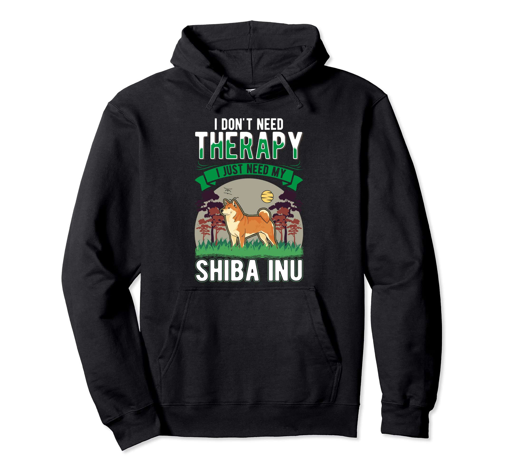 Shiba Inu Therapy Hoodie - Custom Art Print Unisex - T-Shirt, Sweatshirt, Hoodie