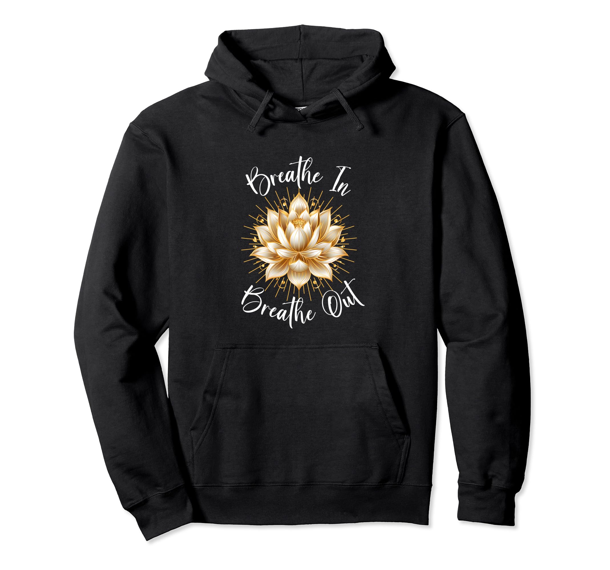 Lotus Flower Inner Peace Mindfulness Hoodie - Streetwear Style for Adults - T-Shirt, Sweatshirt, Hoodie
