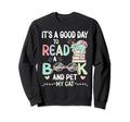 Its Good Day To Read Book And Sweatshirt - Casual Everyday Wear Men Women - T-Shirt, Sweatshirt, Hoodie