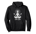 Stay Zen Cat Meditation Calm Yoga Hoodie - Fun Novelty Design Unisex - T-Shirt, Sweatshirt, Hoodie