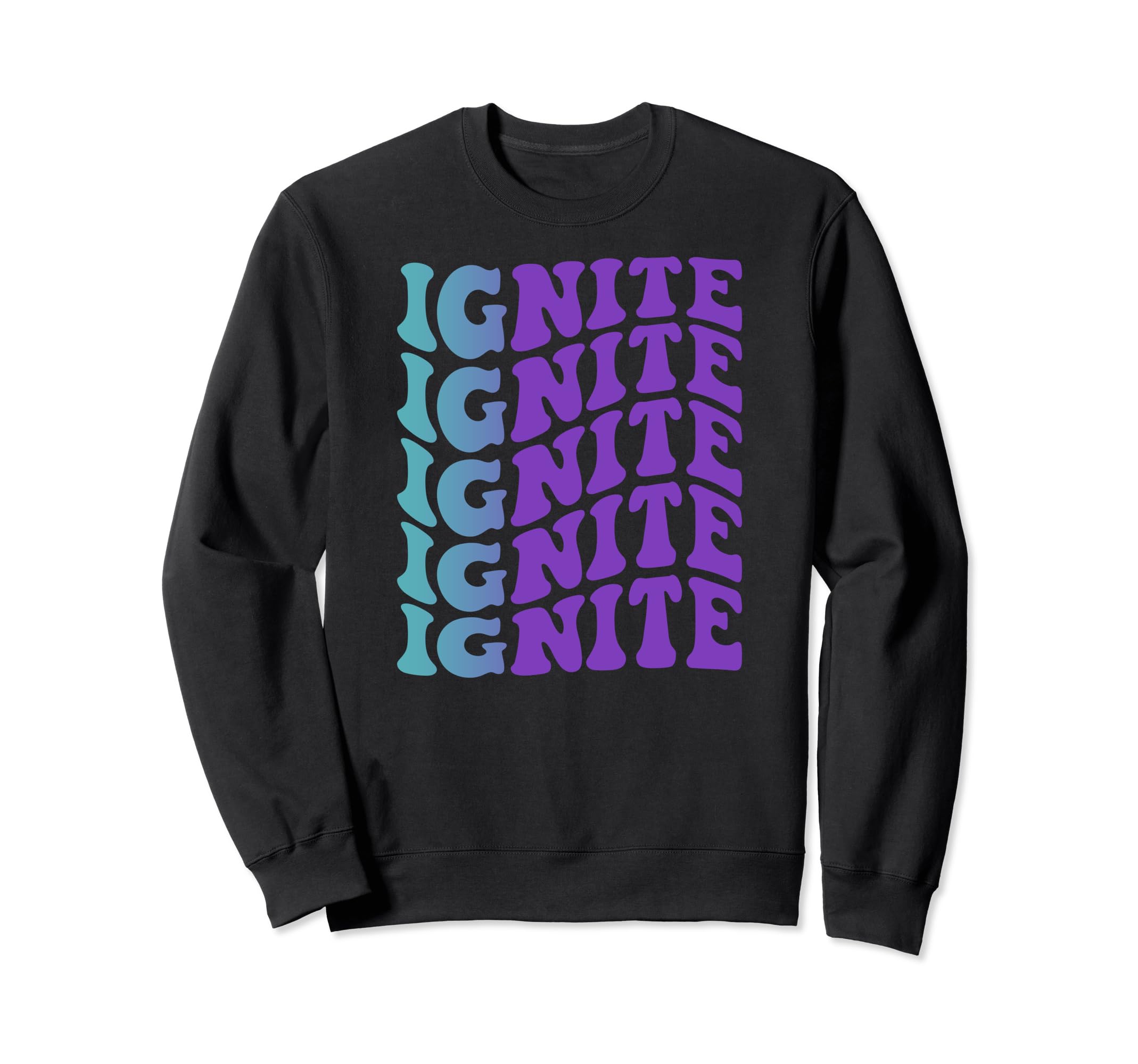 Ignite Self Care Sweatshirt - Fun Novelty Design Unisex - T-Shirt, Sweatshirt, Hoodie