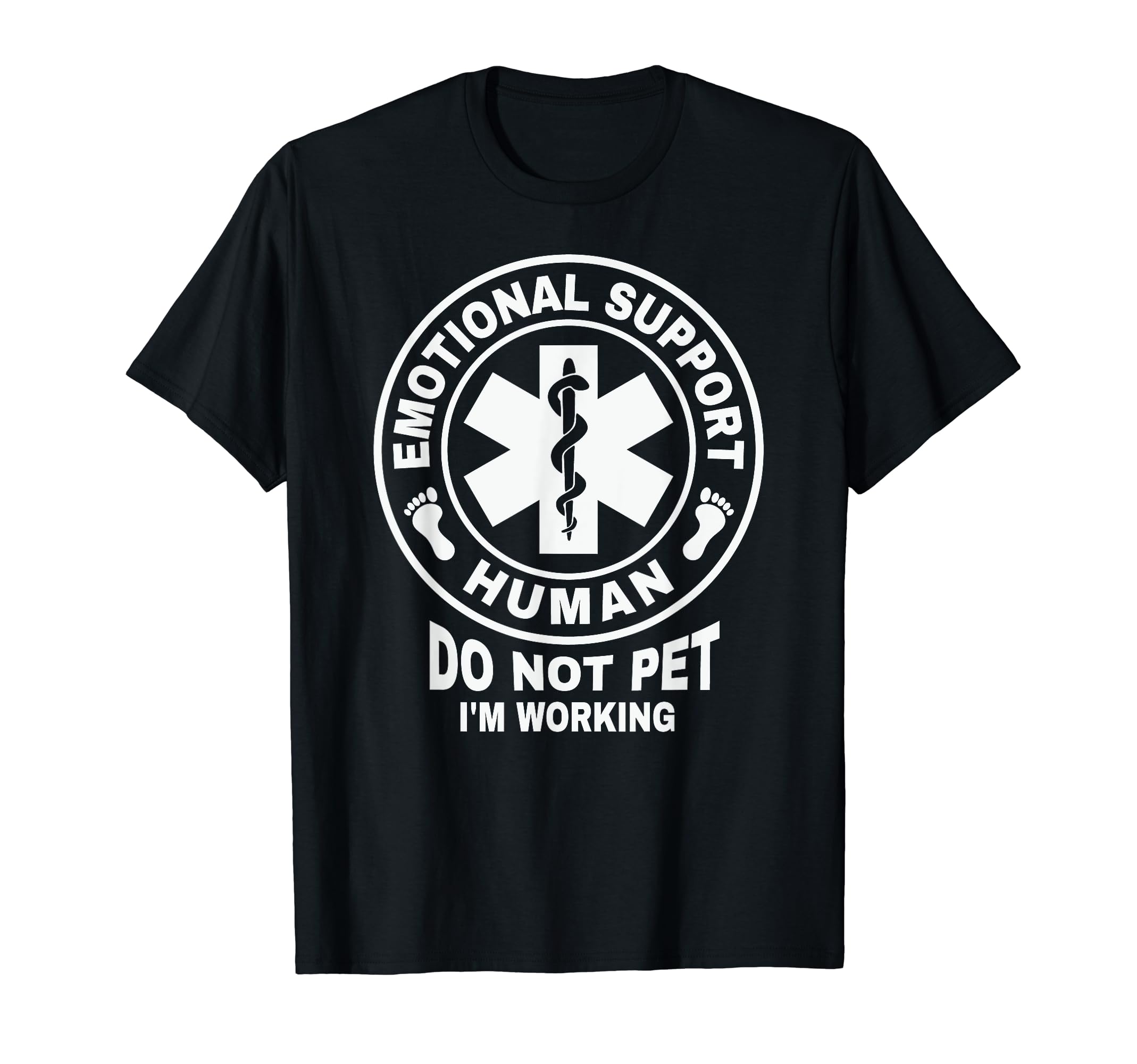 Emotional Support Human Do Not Pet Im T-Shirt - Trendy Graphic Men Women - T-Shirt, Sweatshirt, Hoodie