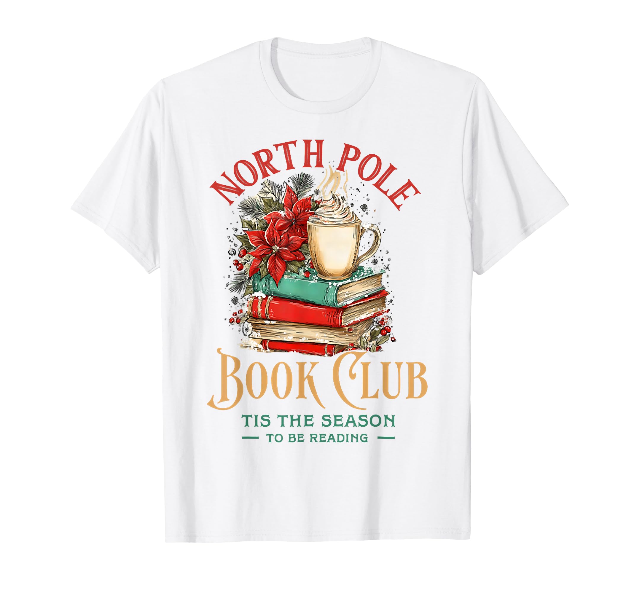 North Pole Book Club Cozy Merry Book T-Shirt - Streetwear Style for Adults - T-Shirt, Sweatshirt, Hoodie