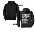Dear Person Behind Me You Are Amazing Hoodie - Streetwear Style Men Women - T-Shirt, Sweatshirt, Hoodie
