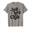 R0R8 Funny Self Love Valentine Day T-Shirt - Trendy Graphic Men Women - T-Shirt, Sweatshirt, Hoodie