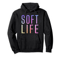 Soft Life Dont Stress Free Softlife Hoodie - Unique Graphic for Adults - T-Shirt, Sweatshirt, Hoodie