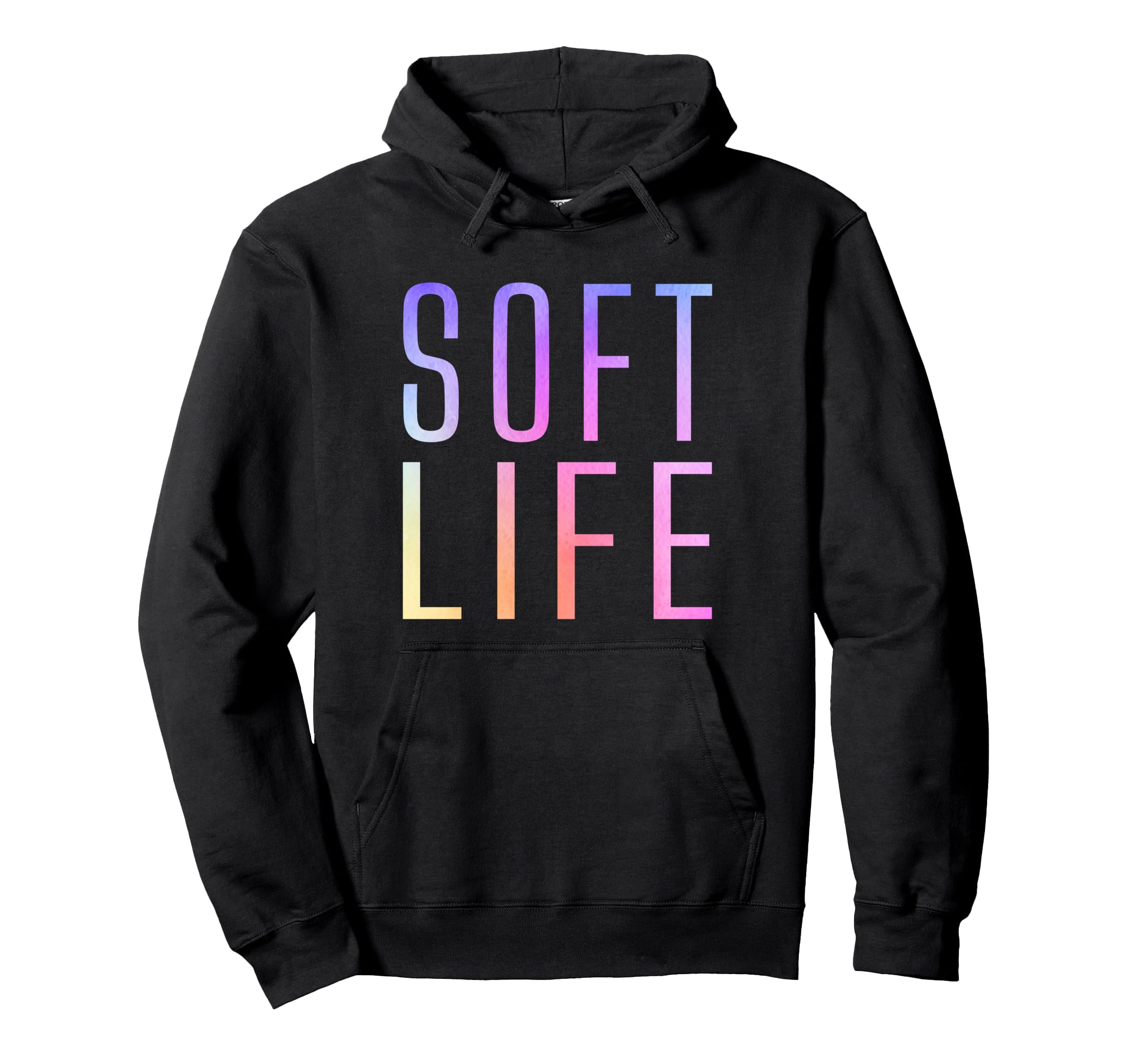 Soft Life Dont Stress Free Softlife Hoodie - Unique Graphic for Adults - T-Shirt, Sweatshirt, Hoodie
