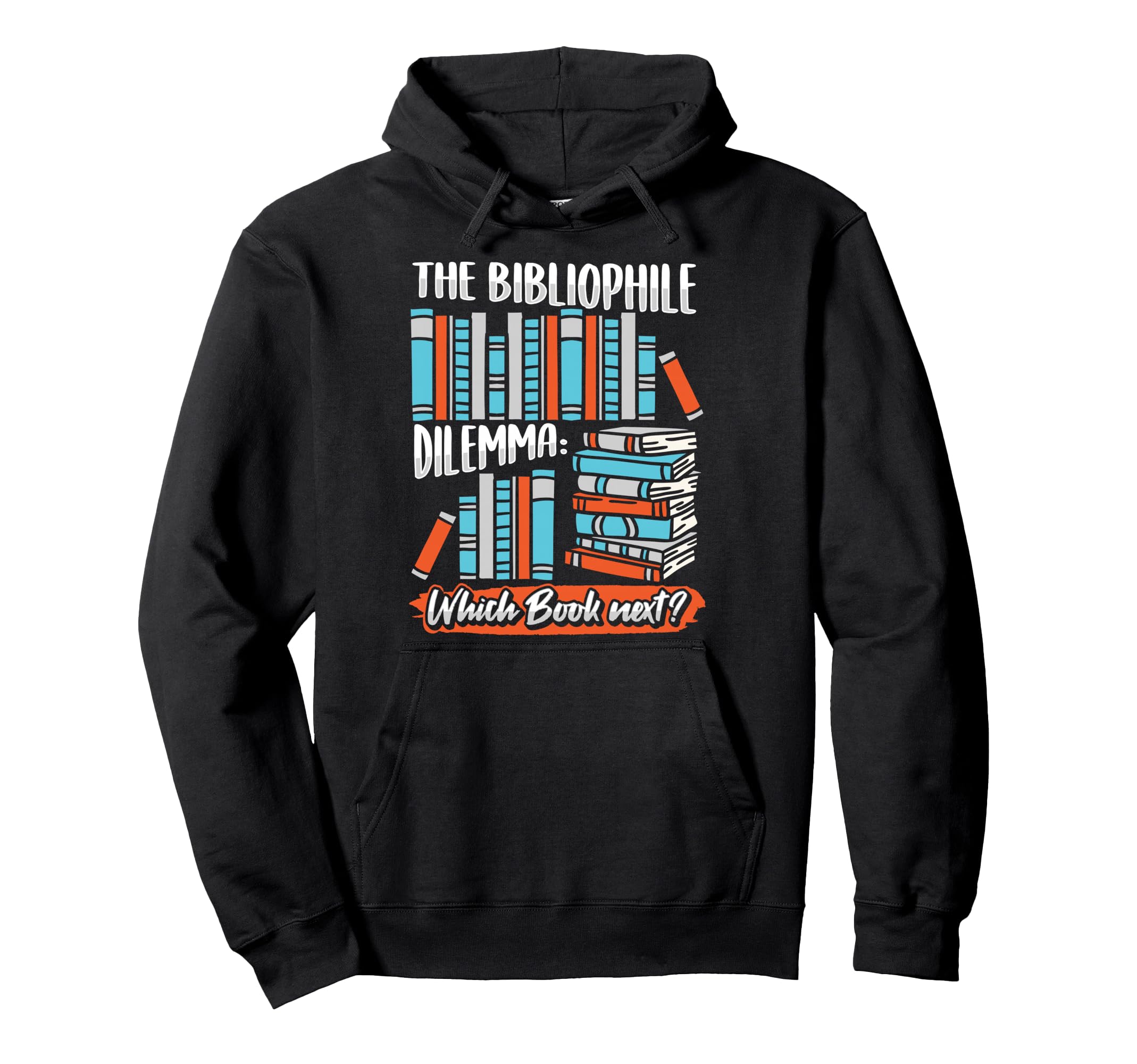 Bookworm Bibliophile Book Nerd Hoodie - Graphic Print Men Women - T-Shirt, Sweatshirt, Hoodie