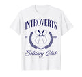 Introvert Social Solitary Club Funy T-Shirt - Minimalist Print Unisex - T-Shirt, Sweatshirt, Hoodie