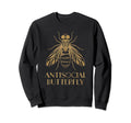 Antisocial Butterfly Housefly Sweatshirt - Novelty Apparel Men Women - T-Shirt, Sweatshirt, Hoodie