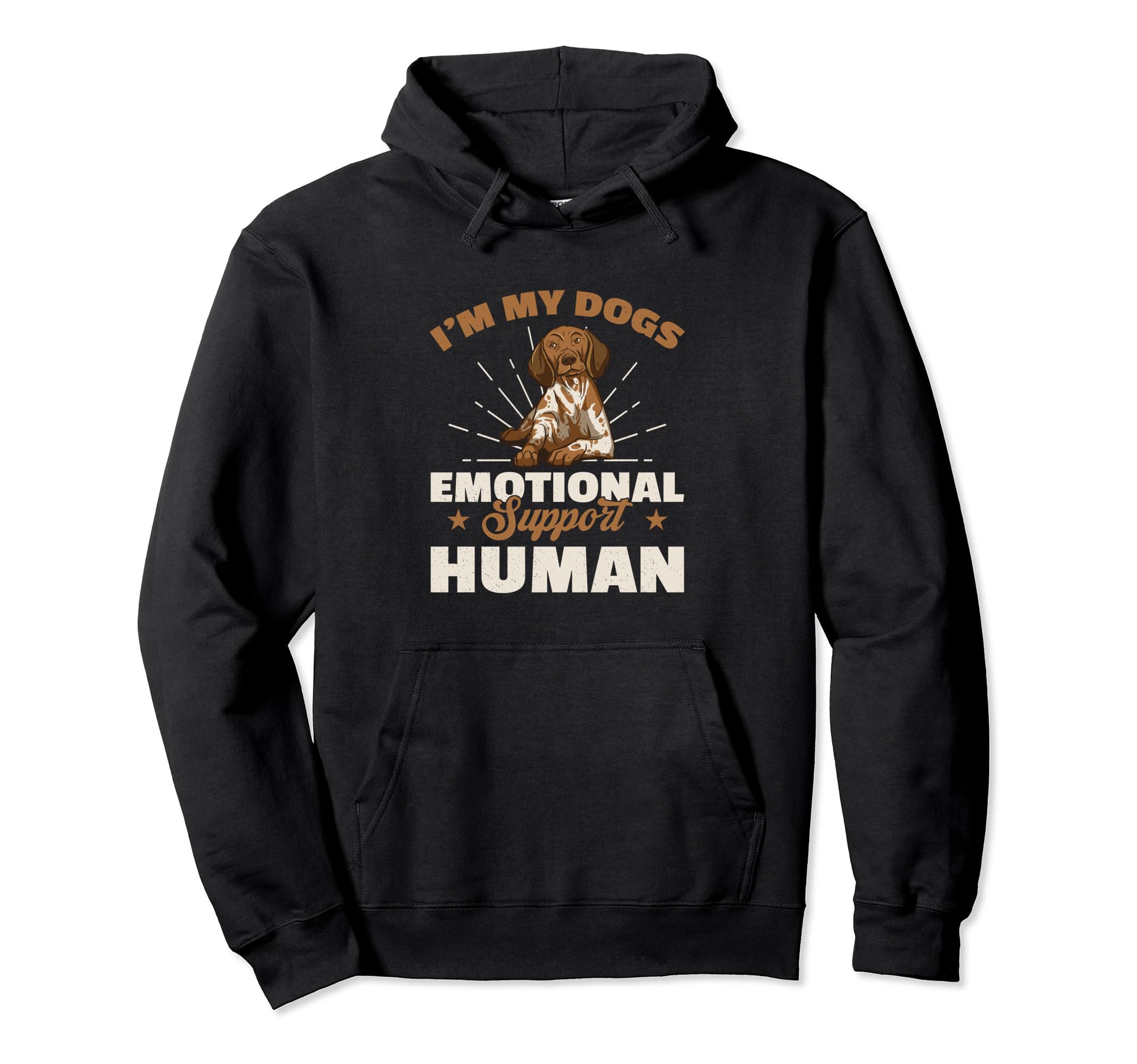 Im My Dogs Emotional Support Human Hoodie - Novelty Apparel for Adults - T-Shirt, Sweatshirt, Hoodie