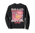 Readalotl Axolotl Readolotl Funny Sweatshirt - Novelty Apparel for Adults - T-Shirt, Sweatshirt, Hoodie