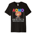 Adhd Brain Like Race Car Control T-Shirt - Fun Novelty Design Men Women - T-Shirt, Sweatshirt, Hoodie