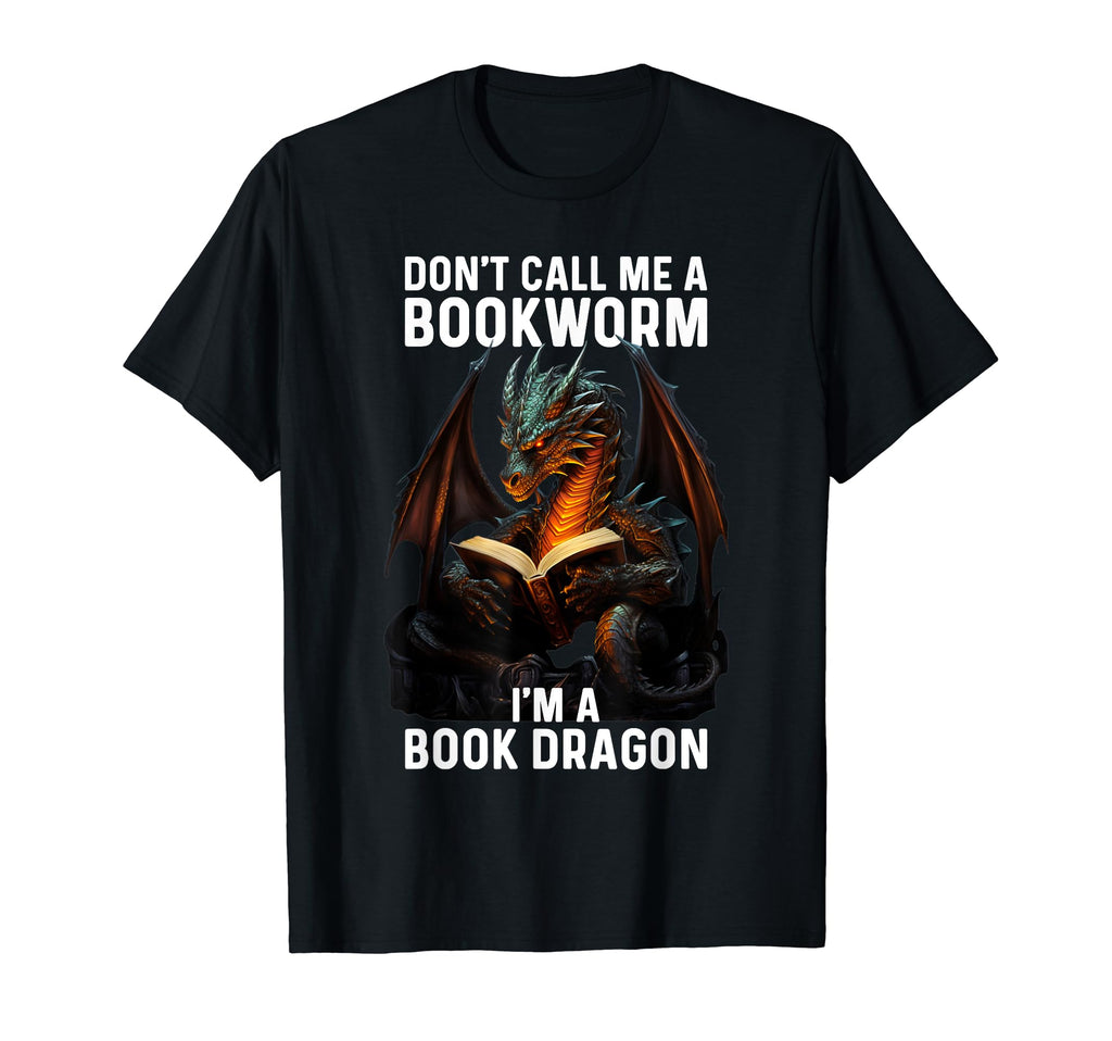 Book Dragon Reading Not Bookworm T-Shirt - Unique Graphic Unisex - T-Shirt, Sweatshirt, Hoodie