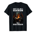 Book Dragon Reading Not Bookworm T-Shirt - Unique Graphic Unisex - T-Shirt, Sweatshirt, Hoodie