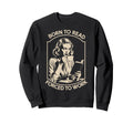 Bookworm Bibliophile Reader Sweatshirt - Novelty Apparel Men Women - T-Shirt, Sweatshirt, Hoodie