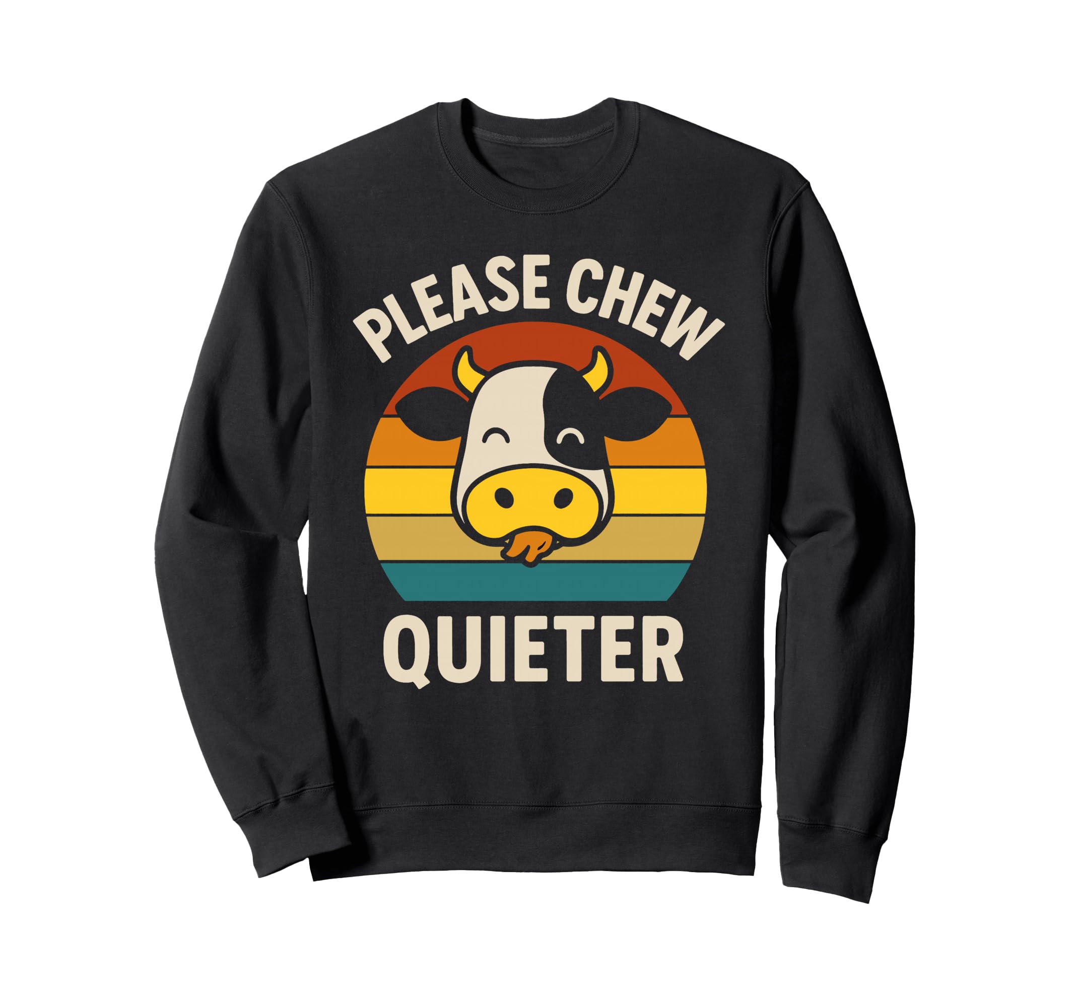 Chew Quieter Cow Funny Introvert Sweatshirt - Aesthetic Graphic for Adults - T-Shirt, Sweatshirt, Hoodie