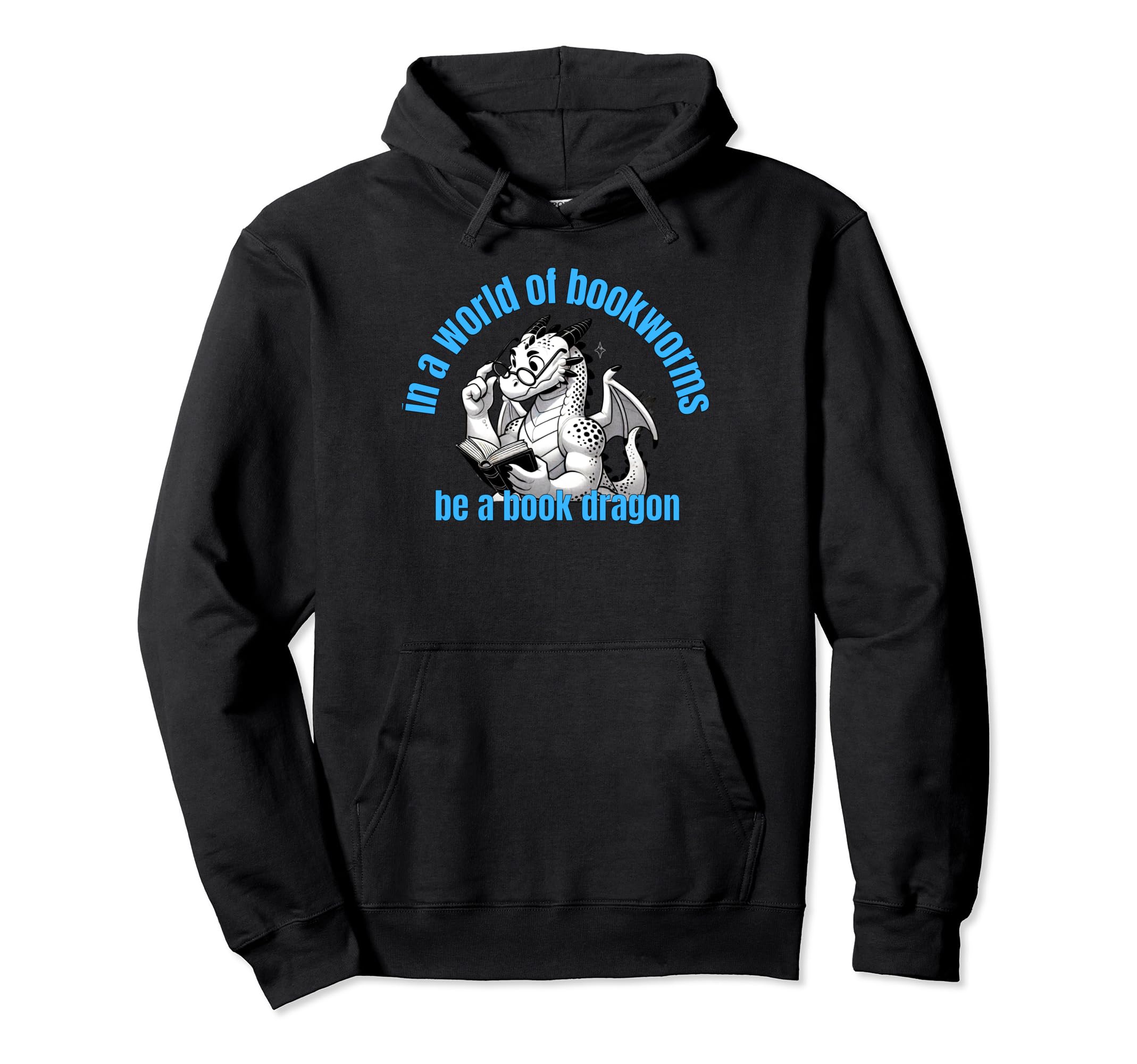 Dragon World Bookworms Be Book Dragon Hoodie - Aesthetic Graphic Unisex - T-Shirt, Sweatshirt, Hoodie